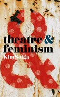 Theatre and Feminism