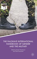 The Palgrave International Handbook Of Gender And The Military