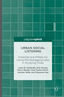 Urban Social Listening: Potential And Pitfalls For Using Microblogging Data In Studying Cities