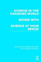 Science In The Changing World Bound With Science At Your Service