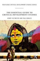 The Essential Guide To Critical Development Studies