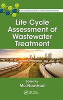 Life Cycle Assessment Of Wastewater Treatment
