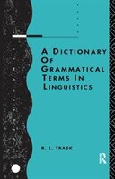 A Dictionary of Grammatical Terms in Linguistics