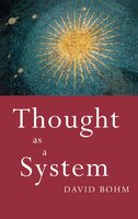Thought As A System: Second Edition