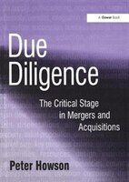 Due Diligence: The Critical Stage In Mergers And Acquisitions