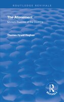 Revival: The Atonement (1949): Modern Theories Of Doctrine