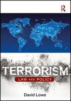 Terrorism: Law And Policy