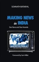 Making News In India: Star News And Star Ananda