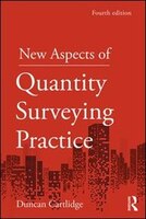 New Aspects Of Quantity Surveying Practice