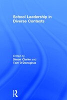 School Leadership In Diverse Contexts