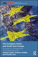 The European Union And South East Europe: The Dynamics Of Europeanization And Multilevel Governance