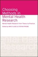 Choosing Methods in Mental Health Research: Mental Health Research from Theory to Practice
