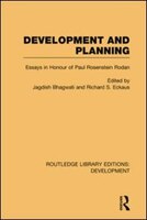 Development And Planning: Essays In Honour Of Paul Rosenstein-rodan