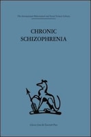 Chronic Schizophrenia