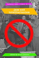 Jazz And Totalitarianism