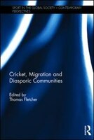 Cricket, Migration And Diasporic Communities