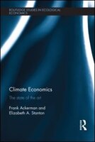 Climate Economics: The State Of The Art