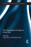The Charismatic Principle In Social Life