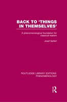 Back To 'things In Themselves': A Phenomenological Foundation For Classical Realism