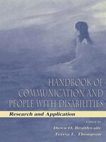Handbook Of Communication And People With Disabilities: Research And Application