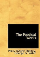 The Poetical  Works