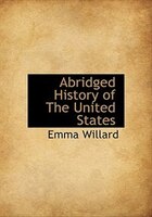Abridged History Of The United States