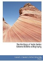 The Heritage Of India Series Gotama Buddha A Biography