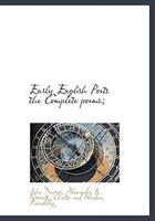 Early English Poets The Complete Poems;