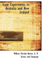 State Experiments In Australia And New Zealand