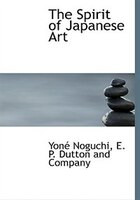 The Spirit Of Japanese Art