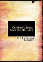 Children's Songs from the Hillsides