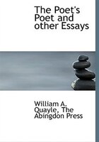 The Poet's Poet and other Essays