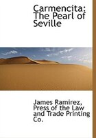 Carmencita: The Pearl of Seville