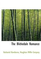 The Blithedale Romance