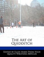 The Art Of Quidditch