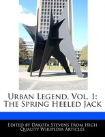 Urban Legend, Vol. 1: The Spring Heeled Jack