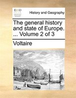 The general history and state of Europe. ...  Volume 2 of 3