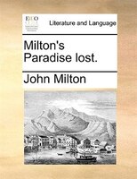 Milton's Paradise lost.