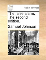 The False Alarm. The Second Edition.