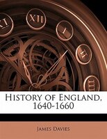 History Of England, 1640-1660