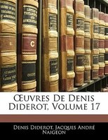 Ouvres De Denis Diderot, Volume 17