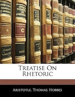 Treatise on Rhetoric