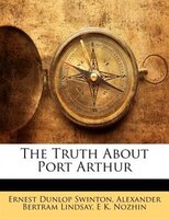 The Truth About Port Arthur