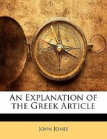 An Explanation Of The Greek Article