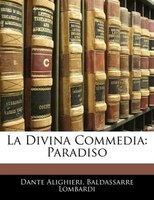 La Divina Commedia: Paradiso