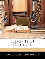 Eléments De Géologie