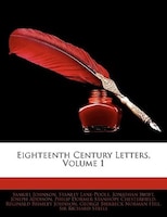 Eighteenth Century Letters, Volume 1