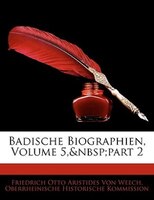 Badische Biographien, Volume 5,&nbsp;part 2