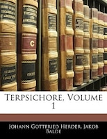 Terpsichore, Volume 1