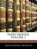 Faery Queene, Volume 1